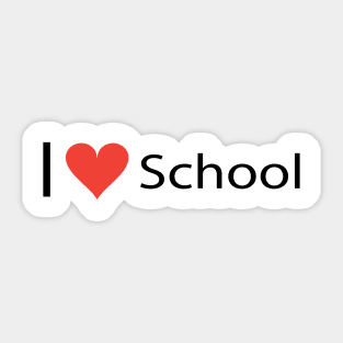 I love My School Slogan Back to school Hello School Sticker